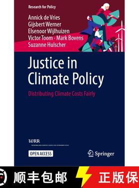 【3-4周达】Justice in Climate Policy: Distributing Climate Costs Fairly [9783031594267]