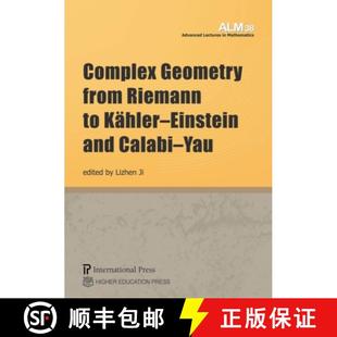 【3-4周达】Complex Geometry from Riemann to Kahler–Einstein and Calabi–Yau [9781571463524]