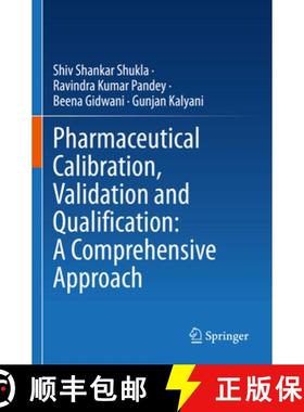 【3-4周达】Pharmaceutical Calibration, Validation and Qualification: A Comprehensive Approach [9789811990045]
