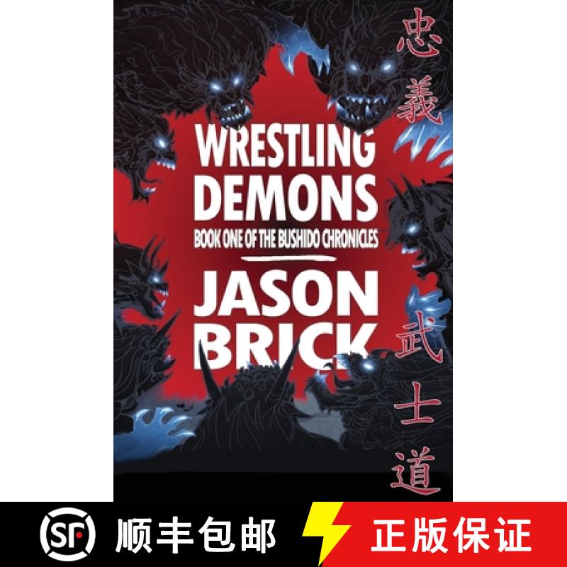 【2-3周达】Wrestling Demons [9781948120005]