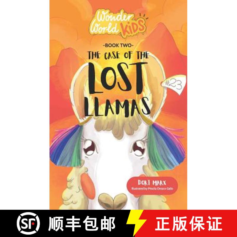 【3-4周达】Wonder World Kids: The Case of the Lost Llamas [9781732342415]