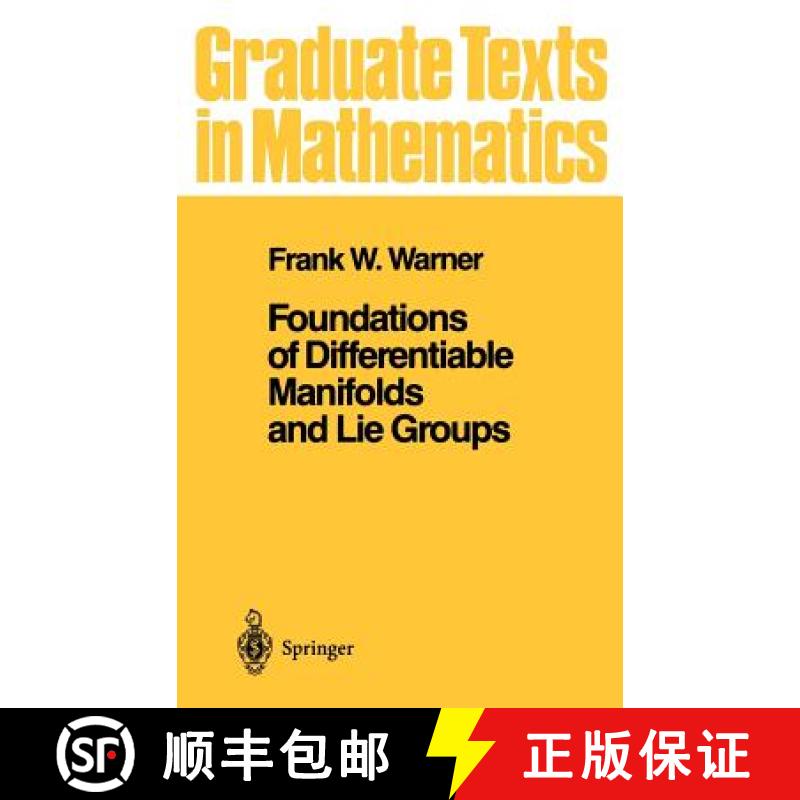 【3-4周达】Foundations of Differentiable Manifolds and Lie Groups [9780387908946]
