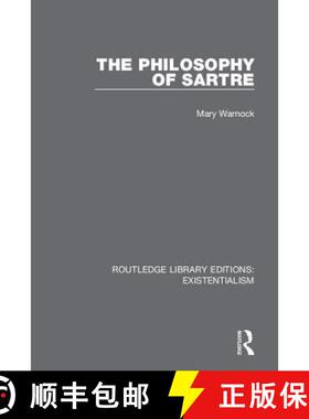 【3-4周达】PHILOSOPHY OF SARTRE (RLE EXISTENTI [9780367111052]
