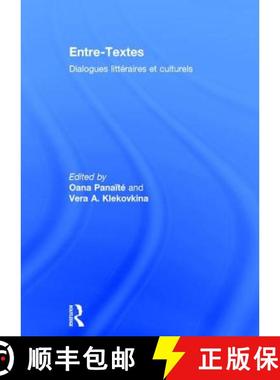 【3-4周达】Entre-Textes: Dialogues littéraires et culturels [9781138939820]