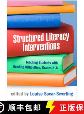 【3-4周达】Structured Literacy Interventions: Teaching Students with Reading Difficulties, Grades K-6 [9781462548781]