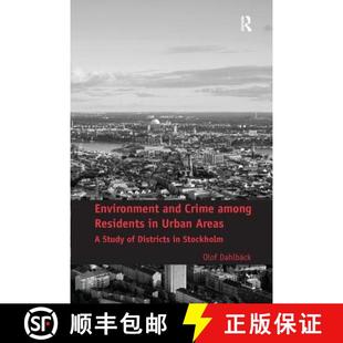 Urban Areas and Among 9781138269255 Stockholm. O... Environment Crime Residents Study Districts 4周达