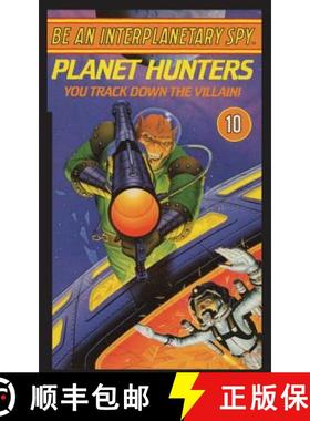 预订 Be An Interplanetary Spy: Planet Hunters: Planet Hunters [9781596875517]