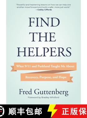 【3-4周达】Find the Helpers: What 9/11 and Parkland Taught Me about Recovery, Purpose, and Hope (Scho... [9781642505351]