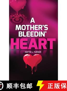 【3-4周达】A Mother's Bleedin' Heart [9798987653432]