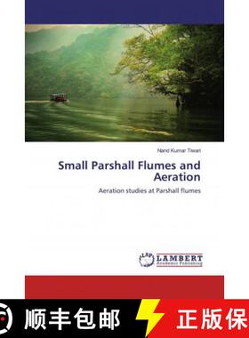 预订 Small Parshall Flumes and Aeration [9786139933358]