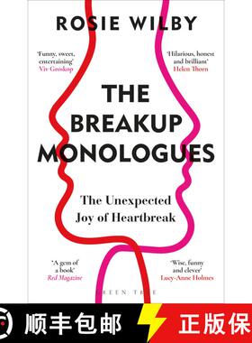 【3-4周达】The Breakup Monologues : The Unexpected Joy of Heartbreak [9781472982285]