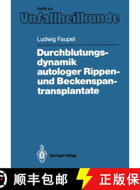 【3-4周达】Durchblutungsdynamik autologer Rippen- und Beckenspantransplantate [9783540184560]