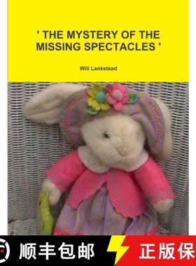 【3-4周达】' THE MYSTERY OF THE MISSING SPECTACLES ' [9781291515367]