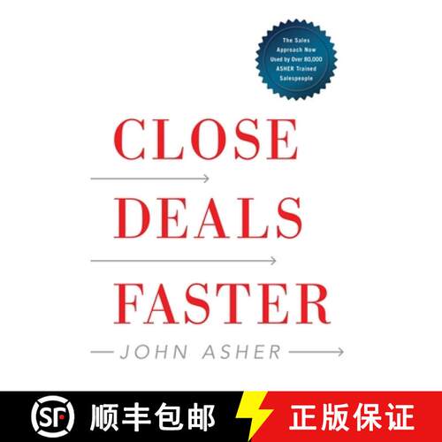 【3-4周达】精装 Close Deals Faster : The 15 Shortcuts of the Asher Sales Method [9781940858395]