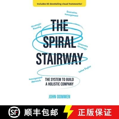 【3-4周达】The Spiral Stairway: The System To Build A Holistic Company [9798986001203]