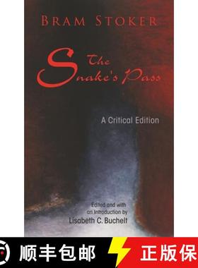 预订 The Snake's Pass: A Critical Edition [9780815634140]