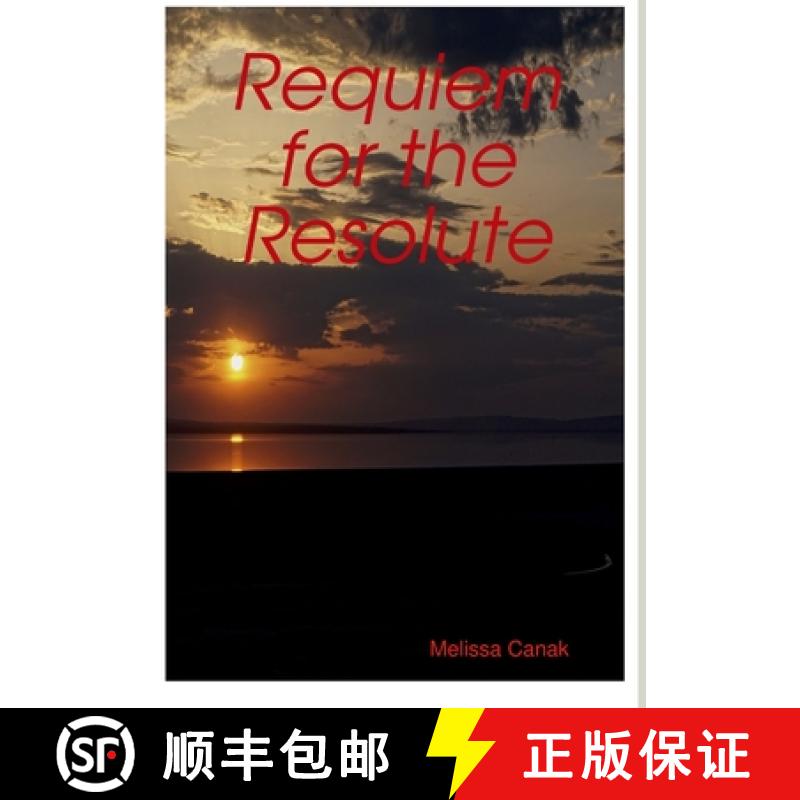 【3-4周达】Requiem for the Resolute [9781326993535]
