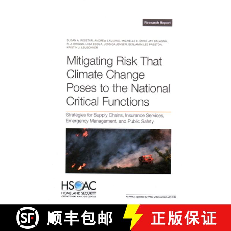 【2-3周达】Mitigating Risk That Climate Change Poses to the National Critical Functions: Strategies f... [9781977412751]