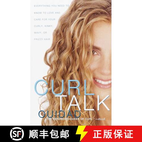【3-4周达】Curl Talk: Everything You Need to Know to Love and Care for Your Curly, Kinky, Wavy, or Fr... [9780609808375]