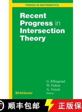 【3-4周达】Recent Progress in Intersection Theory [9781461270904]