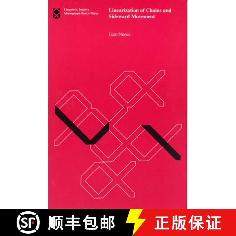 预订 Linearization of Chains and Sideward Movement, Volume 43 [9780262640558]