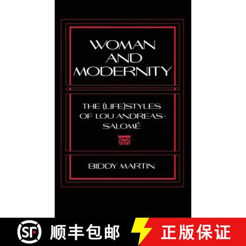 【3-4周达】精装 Woman and Modernity: The (Life)Styles of Lou Andreas-Salomé [9780801425912]