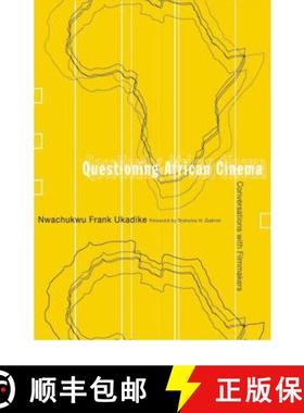【3-4周达】Questioning African Cinema: Conversations with Filmmakers [9780816640058]