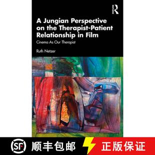 Cinema the Perspective Film Therapist Our Relationship Jungian 4周达 9781032608341 Patient