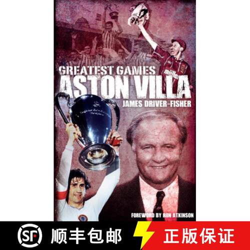 【3-4周达】精装 Aston Villa Greatest Games [9781785310379]