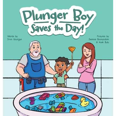 【4周达】Plunger Boy Saves the Day! [9798988911609]