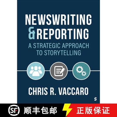 【3-4周达】News Writing and Reporting: A Strategic Approach to Storytelling (1) [9781071848081]