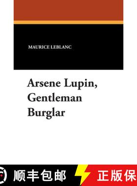 【3-4周达】Arsene Lupin, Gentleman Burglar [9781434486844]
