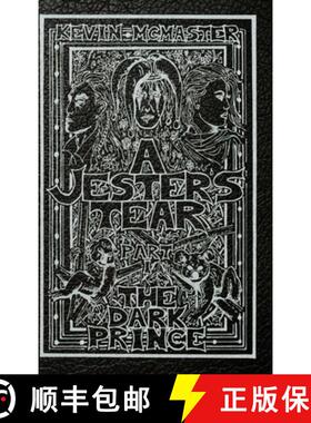 【3-4周达】A Jester's Tear: Part One:  The Dark Prince [9781365657474]