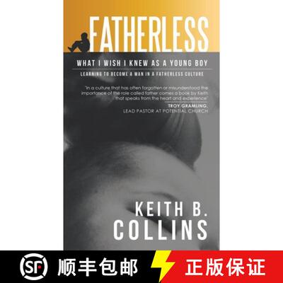 【3-4周达】Fatherless: What it I wish I know as a young boy. Learning how to become a man in a father... [9781638121572]