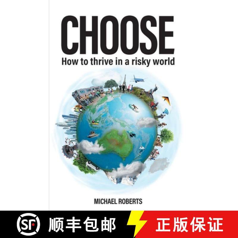 【3-4周达】Choose: How to thrive in a risky world [9781925921595]
