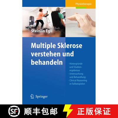 【3-4周达】Multiple Sklerose verstehen und behandeln: Hintergründe und Studienergebnisse - Untersuch... [9783642176326]