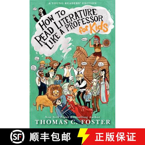 【3-4周达】精装 How to Read Literature Like a Professor: For Kids [9780062200860]