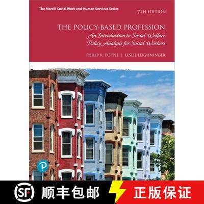【3-4周达】Policy-Based Profession, The: An Introduction to Social Welfare Policy Analysis for Social... [9780134794297]