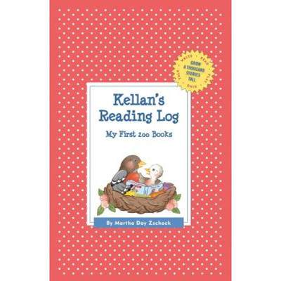 【4周达】Kellan's Reading Log: My First 200 Books (GATST) [9781516232864]