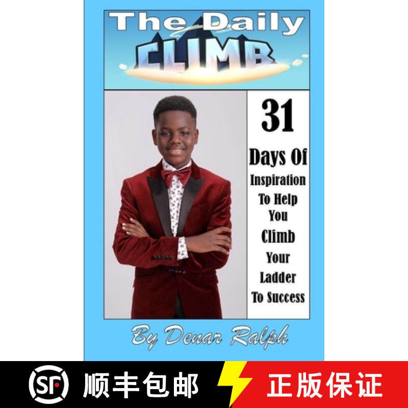 【3-4周达】The Daily Climb: 31 Days of Inspiration To Help You Climb Your Ladder To Success [9780359268986]