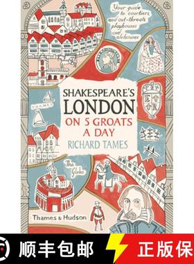 【3-4周达】Shakespeare's London on 5 Groats a Day [9780500293867]