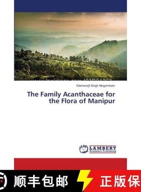 【3-4周达】The Family Acanthaceae for the Flora of Manipur [9783659519437]