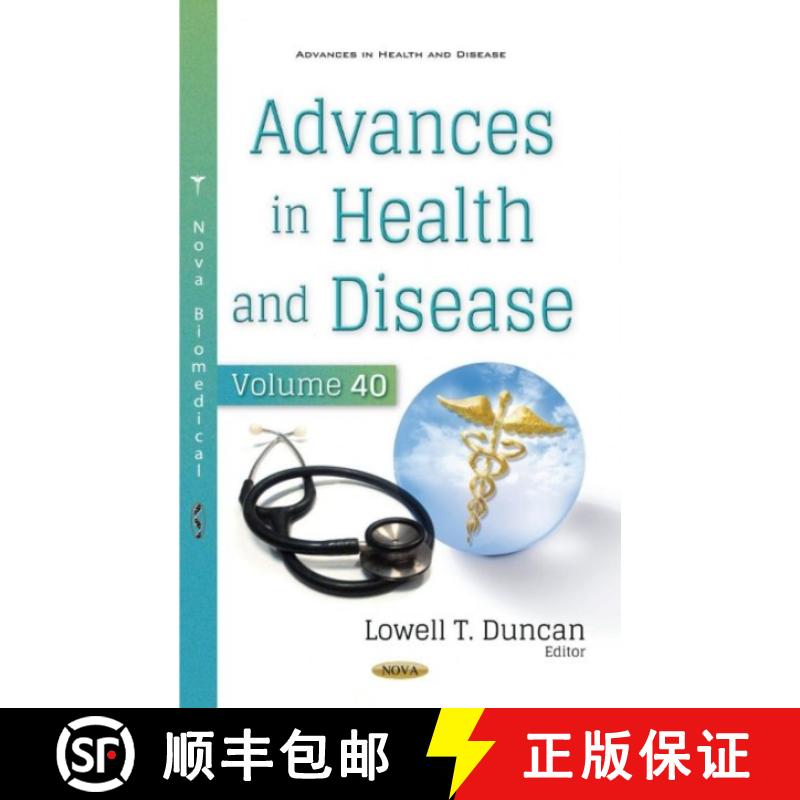 【3-4周达】Advances in Health and Disease. Volume 40: Volume 40 [9781536197884]
