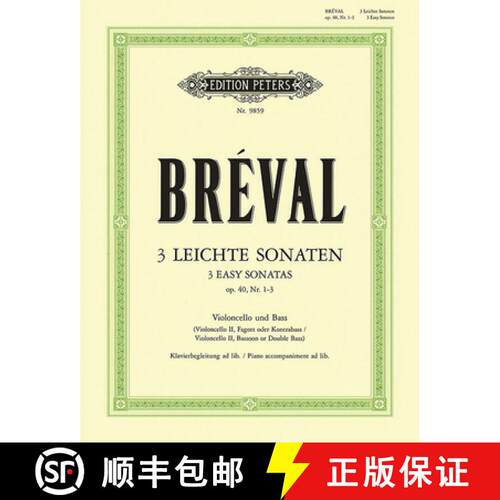 【3-4周达】3 Easy Sonatas for Cello and Bass Instrument (Piano Ad Lib.) Op. 40 Nos. 1-3 [9790014078959]