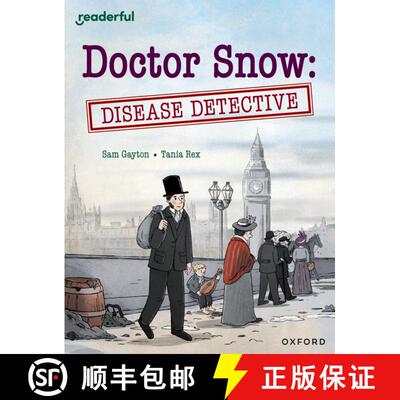 【3-4周达】Readerful Independent Library: Oxford Reading Level 18: Doctor Snow: Disease Detective [9781382041928]
