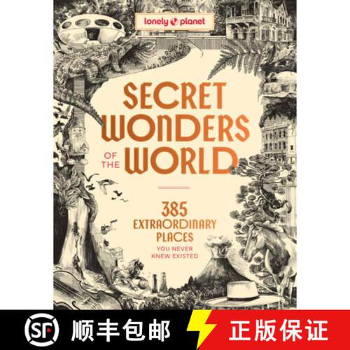 【3-4周达】精装 Lonely Planet Secret Wonders of the World: 385 Weird & Wonderful Sights | Travel Itin... [9781806532926]