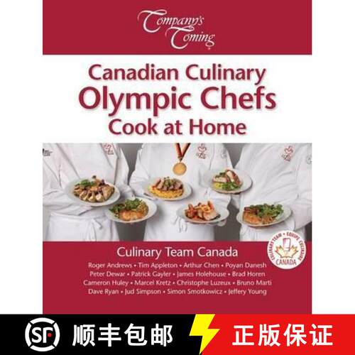 【3-4周达】Canadian Culinary Olympic Chefs Cook at Home [9781927126240]