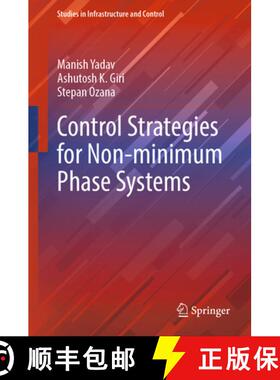 【3-4周达】Control Strategies for Non-Minimum Phase Systems [9789819623501]