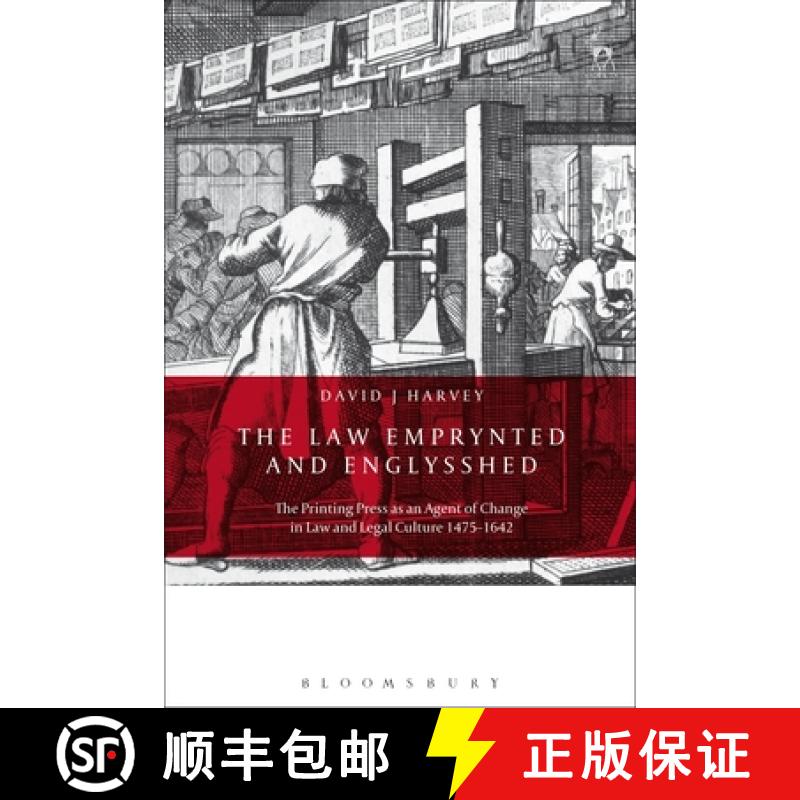 【3-4周达】The Law Emprynted and Englysshed: The Printing Press as an Agent of Change in Law and Lega... [9781849466684]