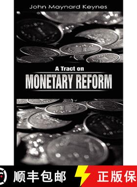 预订 A Tract on Monetary Reform [9781607960812]